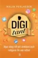 Digitant : nya steg till ett enklare och roligare liv via n&auml;tet