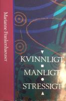 Kvinnligt Manligt Stressigt