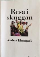 Resa i skuggan