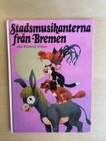 Stadsmusikanterna fr&aring;n Bremen