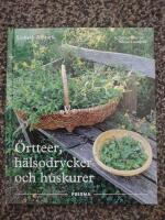 &Ouml;rtteer, h&auml;lsodrycker och huskurer