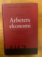 L&auml;ran om arbetets ekonomi : Om utveckling av arbete och produktion