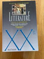 Litt&eacute;rature : Textes et documents. XXe si&egrave;cle