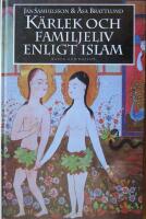 K&auml;rlek och familjeliv enligt islam