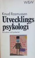 Utvecklingspsykologi : [barndom och pubertet]