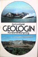 Geologin : fr&aring;n teori till till&auml;mpning