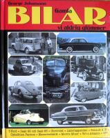 Johansson, G/Gamla bilar vi aldrig gl&ouml;mmer