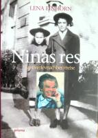 Ninas resa : en &ouml;verlevnadsber&auml;ttelse