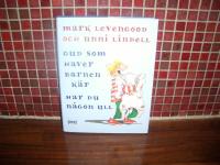 Gud som haver barnen k&auml;r, har du n&aring;gon ull