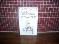 India: A wounded civilization