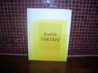 Atelj&eacute; T&aring;rtan