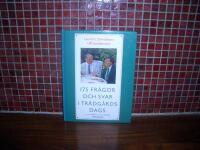 175 fr&aring;gor och svar i Tr&auml;dg&aring;rdsdags