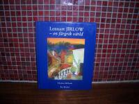 Lennart Jirlow En f&auml;rgrik v&auml;rld