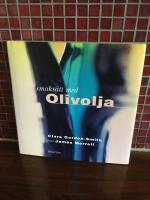 Smaks&auml;tt med olivolja