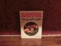 Svampar i skog och mark 404 svampar i f&auml;rg