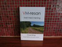 VM-resan Livet med mening Coaching