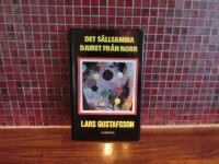 Det s&auml;llsamma djuret fr&aring;n norr och andra science-fiction-ber&auml;ttelser