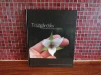 Tr&auml;dg&aring;rdsliv M&auml;nniskorna och deras tr&auml;dg&aring;rdar