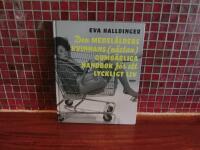 Den medel&aring;lders kvinnans (n&auml;stan) oumb&auml;rliga handbok f&ouml;r ett lyckligt liv