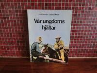 V&aring;r ungdoms hj&auml;ltar