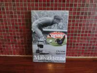 M&aring;lvakterna Fr&aring;n Sigge Lindberg till Thomas Ravelli