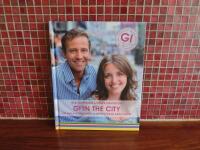 GI in the city 100 enkla och nyttiga GI-recept f&ouml;r en ny aktiv livsstil