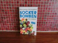 Sockerbomben Bli fri fr&aring;n ditt sockerberoende