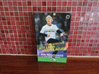 Att leda med gl&auml;dje Spela p&aring; b&auml;sta fot