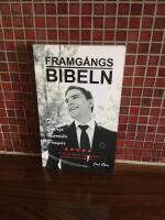 Framg&aring;ngsbibeln Tid, energi, karri&auml;r, pengar