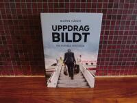 Uppdrag Bildt En svensk historia