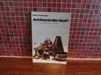 Antikfynd eller bluff ? En bok om f&ouml;rfalskningar och kopior av antikviteter