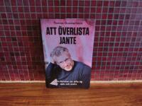 Att &ouml;verlista Jante Om konsten att lyfta sig sj&auml;lv och andra