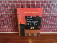 Natten innan de h&auml;ngde Ruth Ellis och andra ber&auml;ttelser ur mitt liv