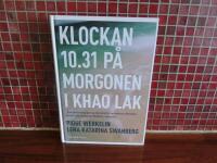 Klockan 10.31 p&aring; morgonen i Khao Lak