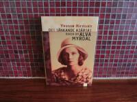 Det t&auml;nkande hj&auml;rtat Boken om Alva Myrdal