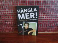 H&aring;ngla mer !