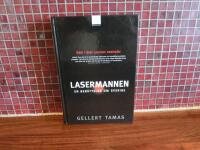 Lasermannen En ber&auml;ttelse om Sverige