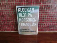 Klockan 10.31 p&aring; morgonen i Khao Lak