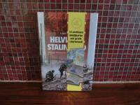 Helvetet i Stalingrad En tysk infanterists skakande ber&auml;ttelse 1942-1943