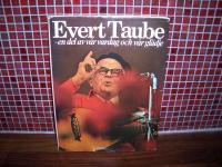 Evert Taube En del av v&aring;r vardag och v&aring;r gl&auml;dje