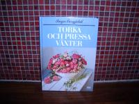 Torka och pressa v&auml;xter