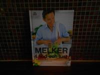 Melker i n&ouml;d och lust