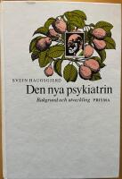 Den nya psykiatrin : bakgrund och utveckling