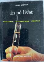 In p&aring; livet Genteknik Livsforskning Samh&auml;lle