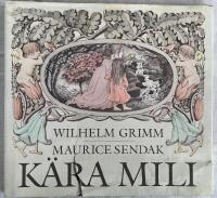 K&auml;ra Mili : en gammal saga