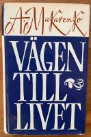 V&auml;gen till livet : (pedagogiskt poem)