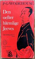 Den oefterh&auml;rmlige Jeeves