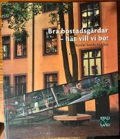 Bra bostadsg&aring;rdar - h&auml;r vill vi bo!