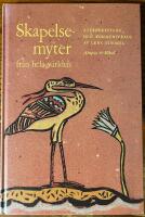 Skapelsemyter fr&aring;n hela v&auml;rlden