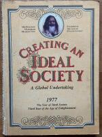 Creating an ideal society. A global undertaking